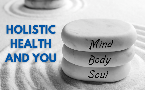 The Holistic Integration of Mind and Body The Holistic Integration of Mind and Body
